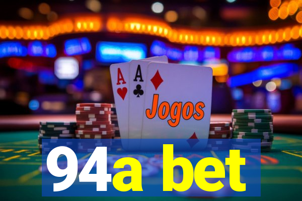 94a bet